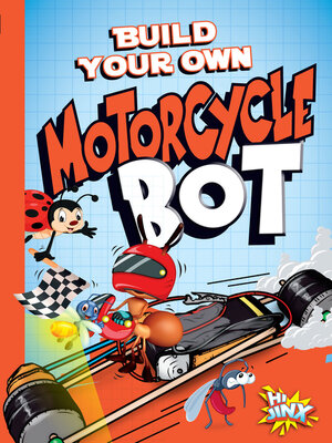 cover image of Build Your Own Motorcycle Bot